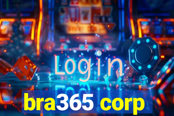 bra365 corp